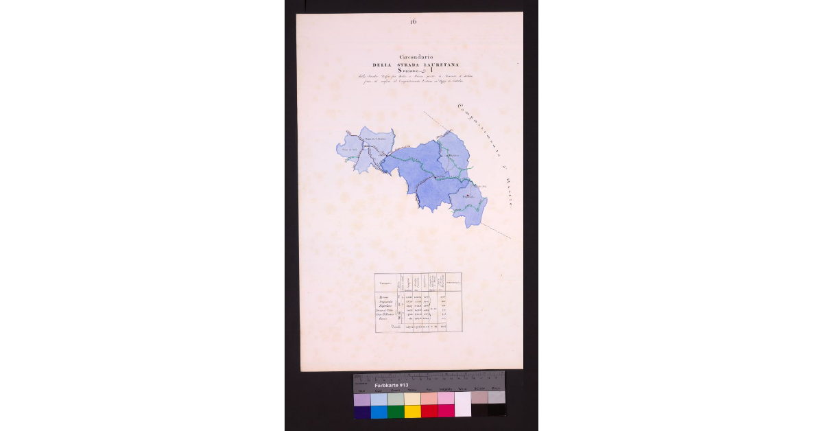 Circondario della Strada Lauretana Sezione I dalla Strada Regia fra Arezzo e Siena presso le Taverne d'Arbia fino al confine col Compartimento Aretino ne' Poggi di Collalto