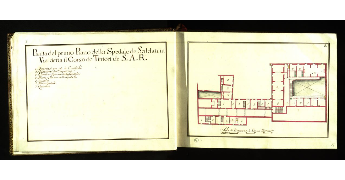Pianta del primo piano dello Spedale de Soldati in Via detta il Corso de Tintori de S.A.R