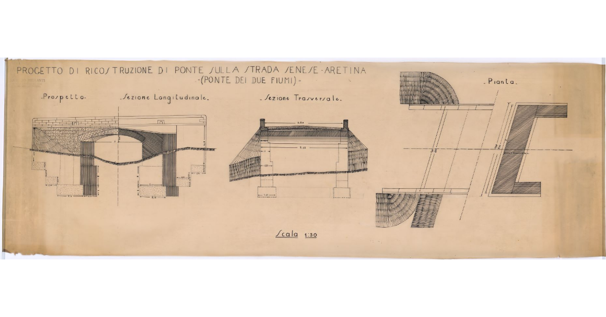 Progetto di ricostruzione di ponte sulla strada senese-aretina (ponte dei Due Fiumi)