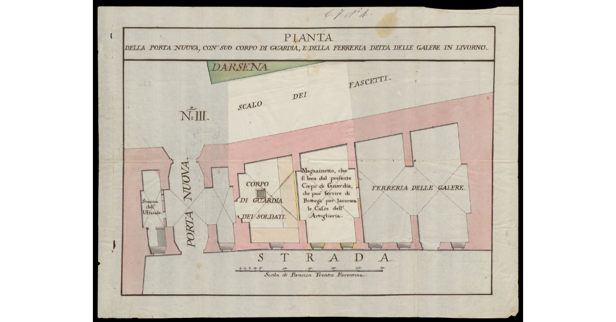 Pianta della Porta Nuova, con suo corpo di guardia, e della ferreria detta delle Galere di Livorno
