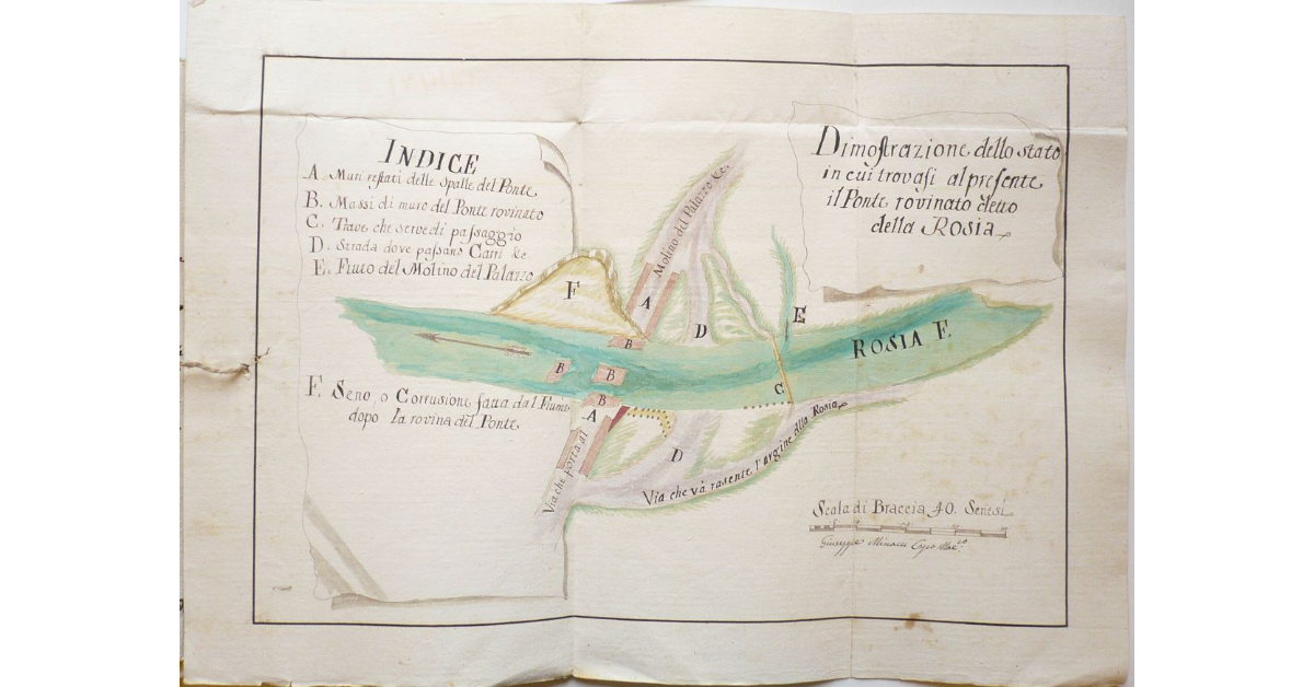 Dimostrazione dello stato in cui trovasi al presente il Ponte rovinato detto della Rosia [a Sovicille]