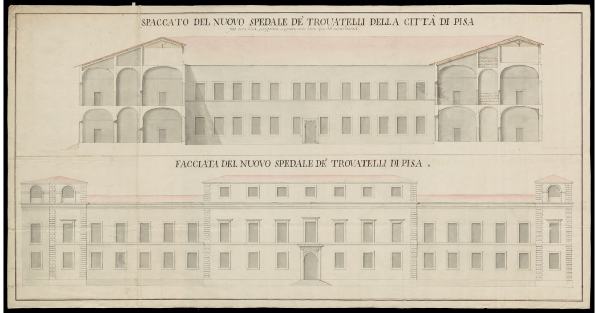 Spaccato [e facciata] del nuovo Spedale de' Trovatelli della Città di Pisa