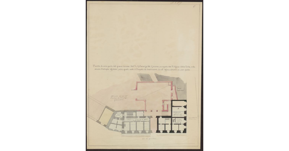 Pianta di una parte del piano terreno dell'I. e R. Palazzo del Governo occupato dal R° Uffizio della Posta e da alcune botteghe affittate, sulle quali cade il progetto di traslocarvi il suddetto Uffizio
