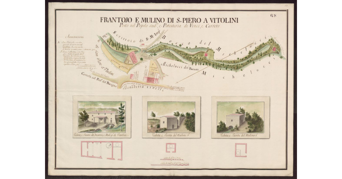 Frantoio e mulino di S. Piero a Vitolini posto nel Popolo suddetto, e Potesteria di Vinci e Cerreto