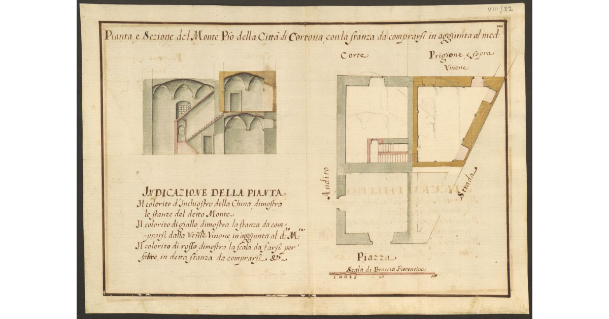 Pianta, e Sezione del Monte Pio della Città di Cortona, con la stanza da comprarsi in aggiunta al medesimo