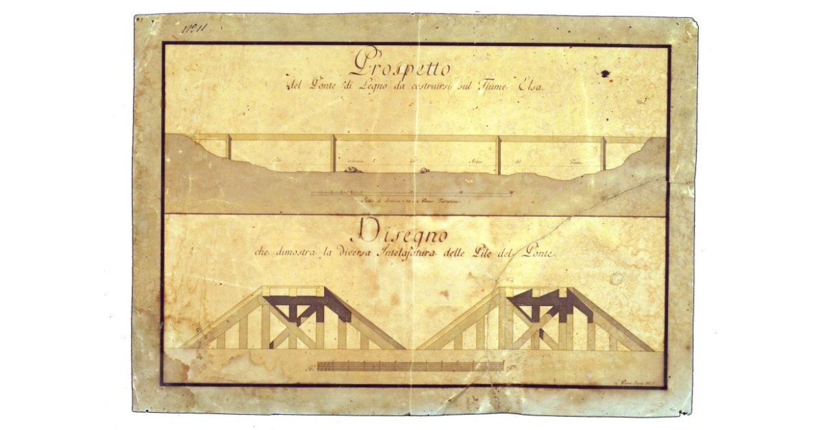 Prospetto del ponte di legno da costruirsi sul fiume Elsa [e] Disegno che dimostra la diversa intelaiatura delle pile del ponte